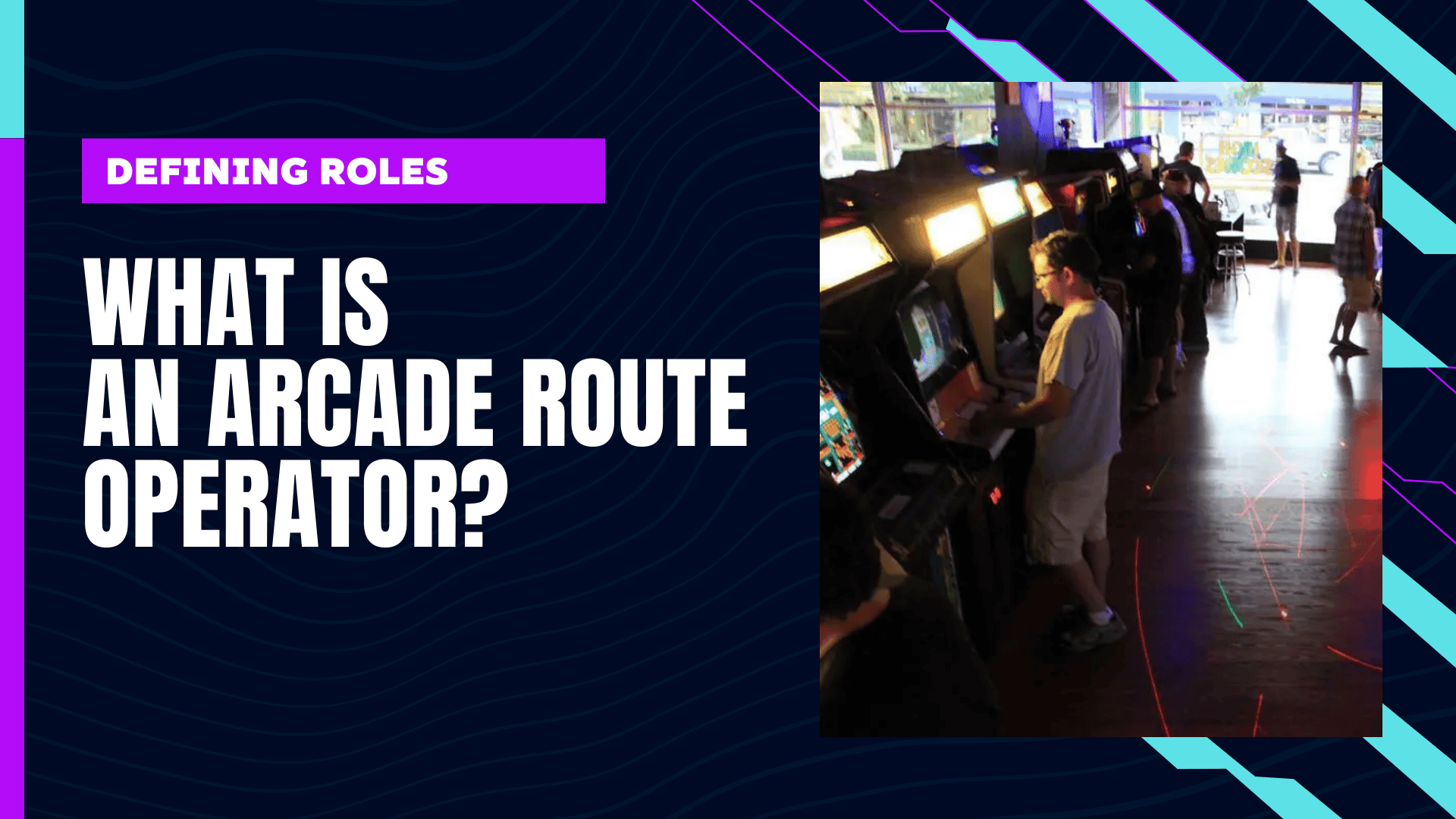 Arcade Route Operator: What FEC Owners Need to Know